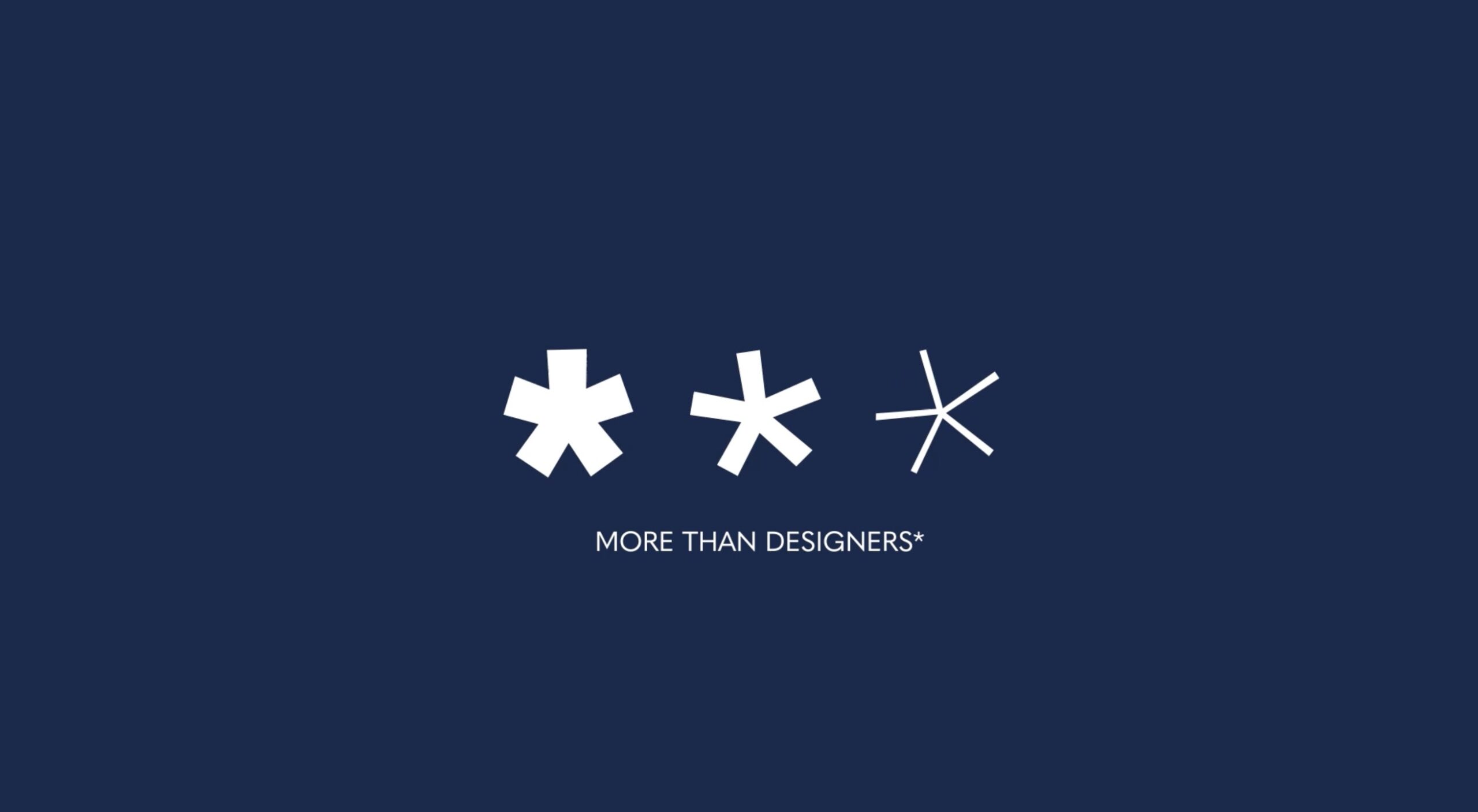 DESIGNERS*